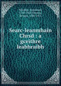 Searc-leanmhain Chrsd : a gceithre leabhraibh