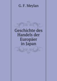 Geschichte des Handels der Europaer in Japan
