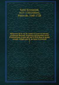 Memoires de la vie du comte D avant sa retraite, contenant diverses avantures qui peuvent servir d