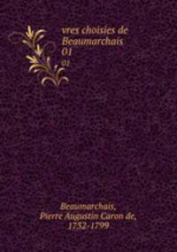 vres choisies de Beaumarchais. 01