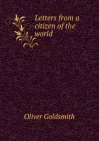 Letters from a citizen of the world