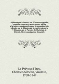 Alphonse et Leonore; ou, L