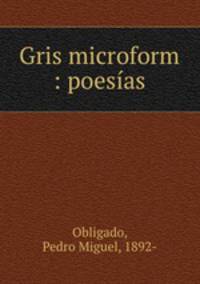 Gris microform : poesias