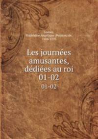 Les journes amusantes, ddies au roi. 01-02