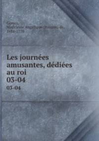 Les journes amusantes, ddies au roi. 03-04