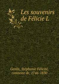 Les souvenirs de Felicie L