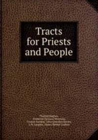 Tracts for Priests and People
