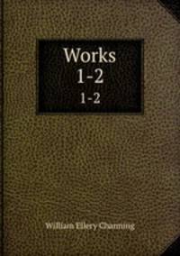 Works. 1-2