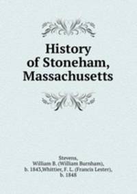 History of Stoneham, Massachusetts