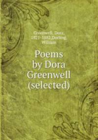 Poems by Dora Greenwell (selected)
