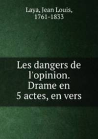 Les dangers de l