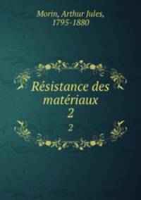 Resistance des materiaux. 2