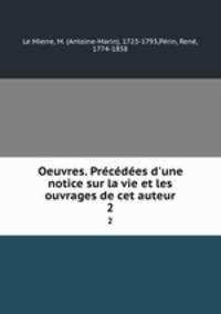 Oeuvres. Precedees d