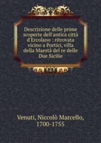 Descrizione delle prime scoperte dell