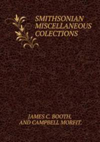SMITHSONIAN MISCELLANEOUS COLECTIONS