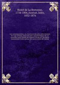 Les contemporaines; ou, Aventures des plus jolies femmes de l