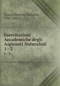 Esercitazioni Accademiche degli Aspiranti Naturalisti. 1 - 2