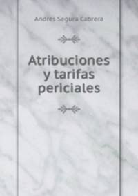 Atribuciones y tarifas periciales