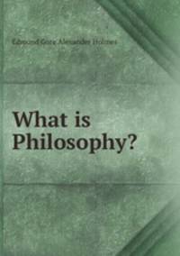 What is Philosophy?