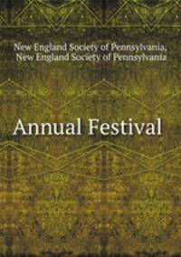 Annual Festival .
