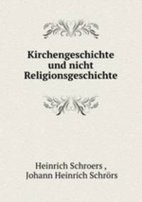Kirchengeschichte und nicht Religionsgeschichte
