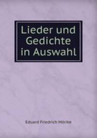 Lieder und Gedichte in Auswahl