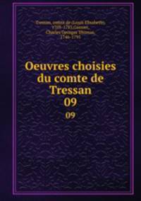 Oeuvres choisies du comte de Tressan. 09