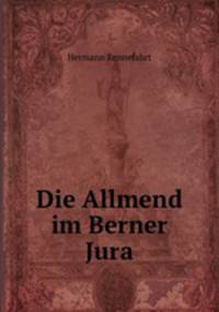 Die Allmend im Berner Jura