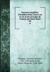 Oeuvres completes. Precedees d