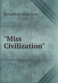 "Miss Civilization"