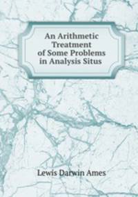 An Arithmetic Treatment of Some Problems in Analysis Situs .