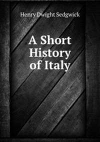 A Short History of Italy