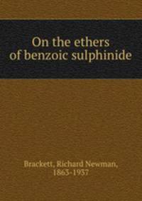 On the ethers of benzoic sulphinide