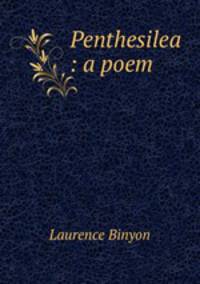 Penthesilea : a poem