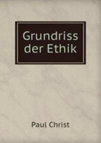 Grundriss der Ethik