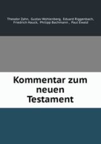 Kommentar zum neuen Testament