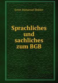 Sprachliches und sachliches zum BGB