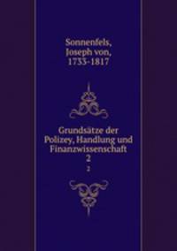 Grundstze der Polizey, Handlung und Finanzwissenschaft. 2