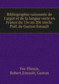 Bibliographie raisonnee de l