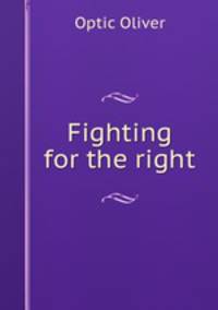Fighting for the right