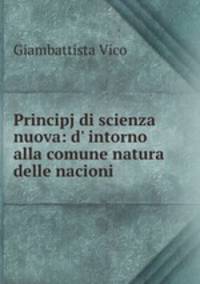 Principj di scienza nuova: d