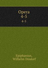 Opera. 4-5