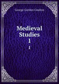 Medieval Studies. 1