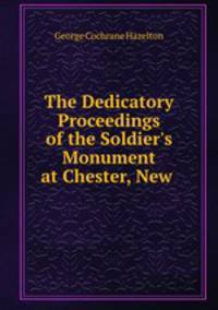 The Dedicatory Proceedings of the Soldier