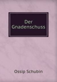 Der Gnadenschuss