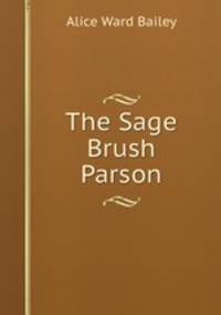 The Sage Brush Parson