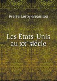 Les Etats-Unis au xx