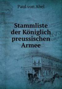 Stammliste der Koniglich preussischen Armee