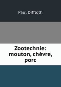 Zootechnie: mouton, chevre, porc