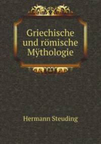 Griechische und romische Mythologie